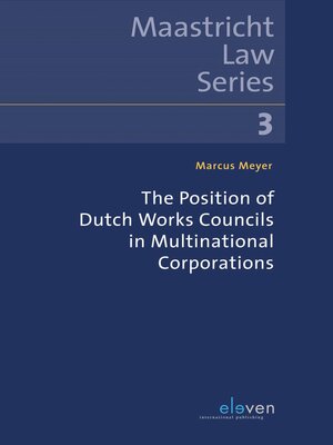 cover image of The Position of Dutch Works Councils in Multinational Corporations